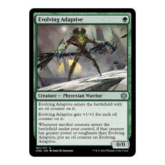 Evolving Adaptive Phyrexia: All Will Be One (ONE)
