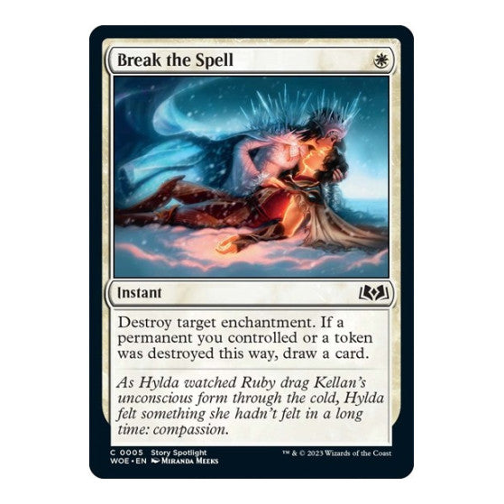 Break the Spell Wilds of Eldraine (WOE)