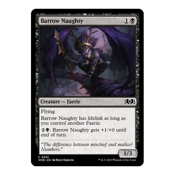 Barrow Naughty Wilds of Eldraine (WOE)