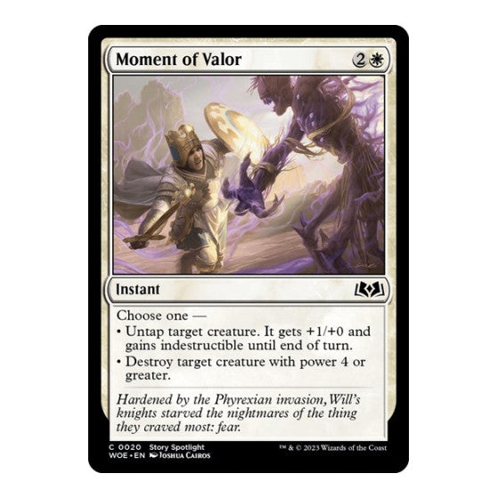 Moment of Valor Wilds of Eldraine (WOE)