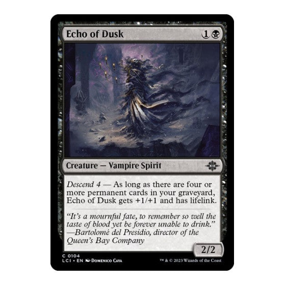 Echo of Dusk The Lost Caverns of Ixalan (LCI)