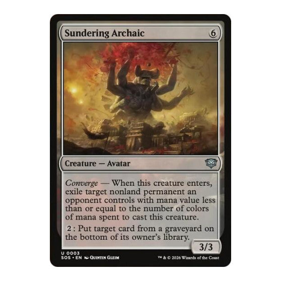 Sundering Archaic Secrets of Strixhaven (SOS)