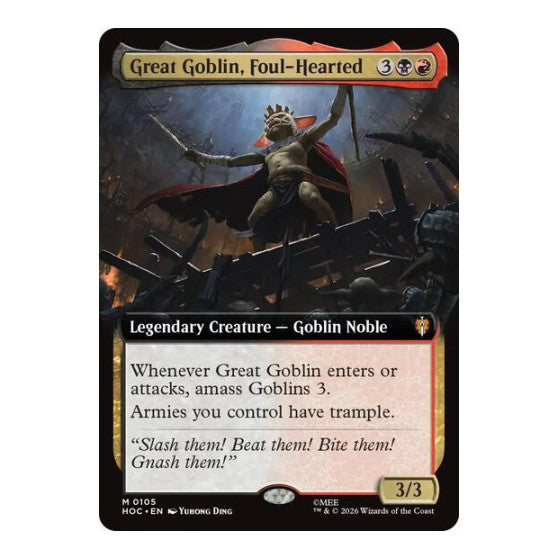 Great Goblin Foul Hearted Extended Art The Hobbit: Eternal-Legal (HOC) - (#105, Mythic Rare) (, Near Mint)
