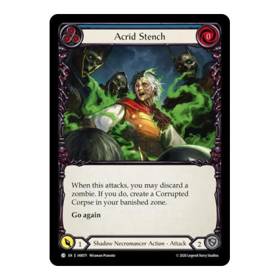 Acrid Stench (Blue) Usurp the Shadow Throne (IAR)