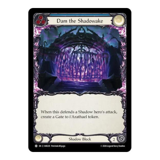 Dam the Shadowake (Blue) Usurp the Shadow Throne (IAR)