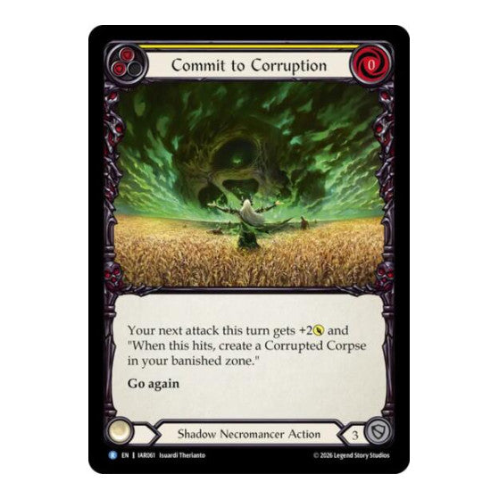 Commit to Corruption (Yellow) Usurp the Shadow Throne (IAR)