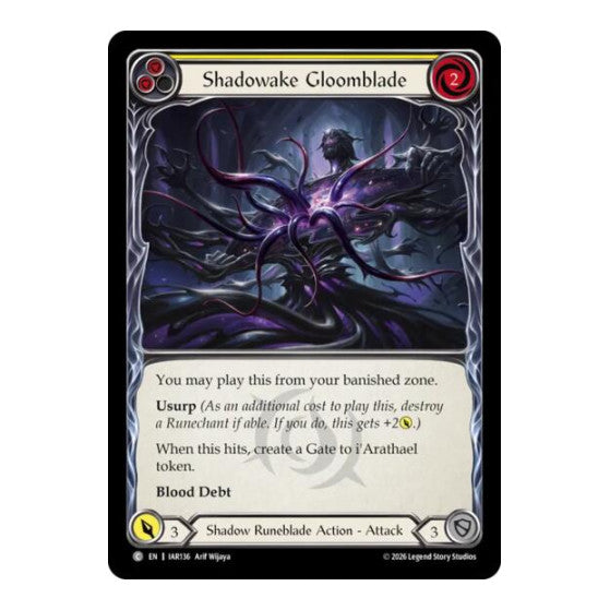 Shadowake Gloomblade (Yellow) Usurp the Shadow Throne (IAR)