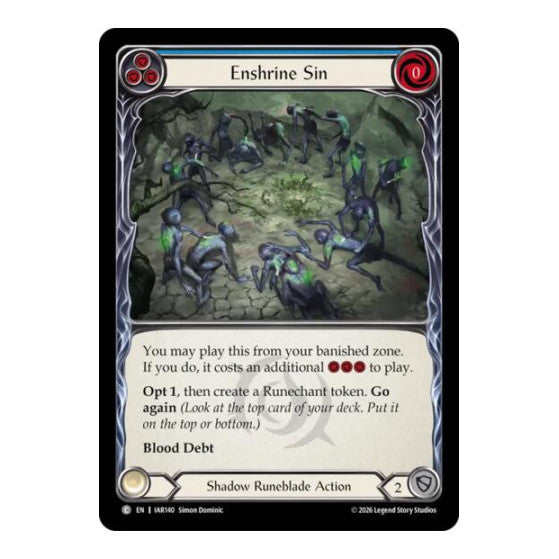 Enshrine Sin (Blue) Usurp the Shadow Throne (IAR)
