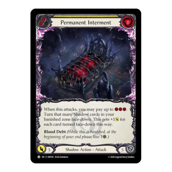 Permanent Interment (Yellow) Usurp the Shadow Throne (IAR)