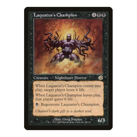 Laquatuss Champion Torment (TOR) - (, Lightly Played)