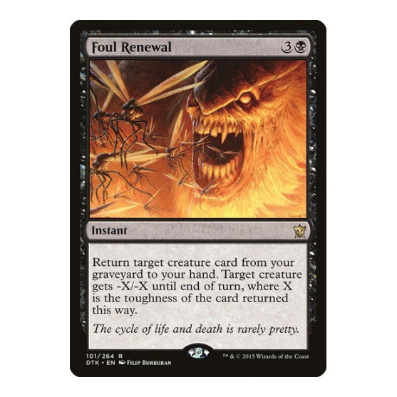 Foul Renewal Dragons of Tarkir (DTK) - (, Moderately Played)